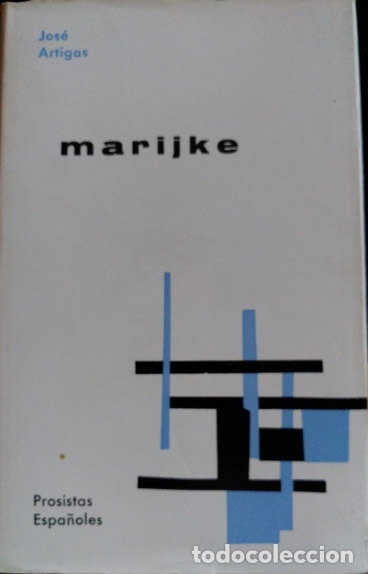 Libros de segunda mano: MARIJKE. - ARTIGAS, Jose. - Foto 1