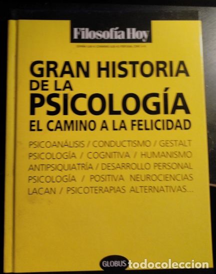 Gebrauchte B&uuml;cher: GRAN HISTORIA DE LA PSICOLOGIA. EL CAMINO A LA FELICIDAD. -