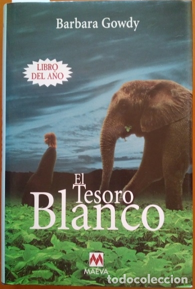 Libros de segunda mano: EL TESORO BLANCO. - GOWDY, Barbara. - Foto 1