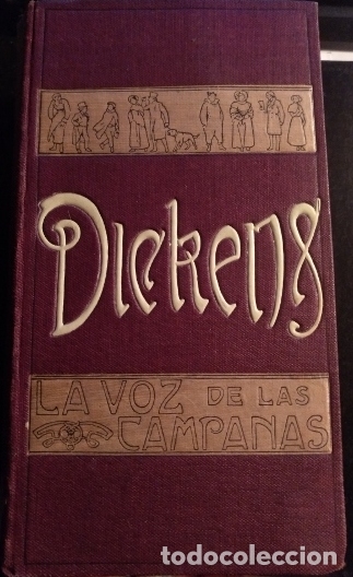 Libros de segunda mano: LA VOZ DE LAS CAMPANAS. - DICKENS, Carlos. - Foto 1