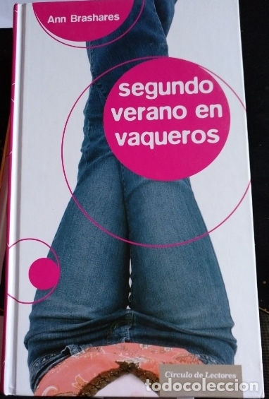 Libros de segunda mano: SEGUNDO VERANO EN VAQUEROS. - BRASHARES, Ann. - Foto 1