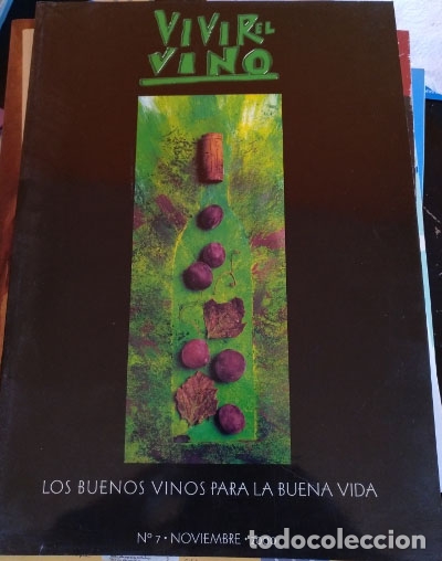 Gebrauchte B&uuml;cher: VIVIR EL VINO. LOS BUENOS VINOS PARA LA BUENA VIDA. N&ordm; 7 NOVIEMBRE 2000. -