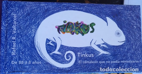 Second hand books: TINKUS. EL CAMALEON QUE NO PODIA MIMETIZARSE. - VARCARCEL, Rafael R.