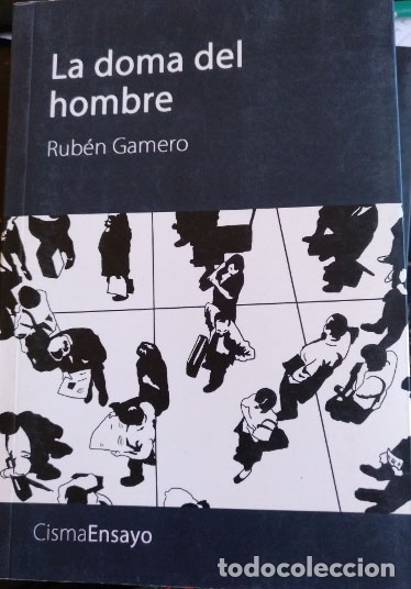 Second hand books: LA DOMA DEL HOMBRE. - GAMERO, Ruben.