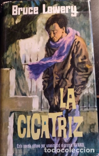 Libros de segunda mano: LA CICATRIZ. - LOWERY, Bruce. - Foto 1