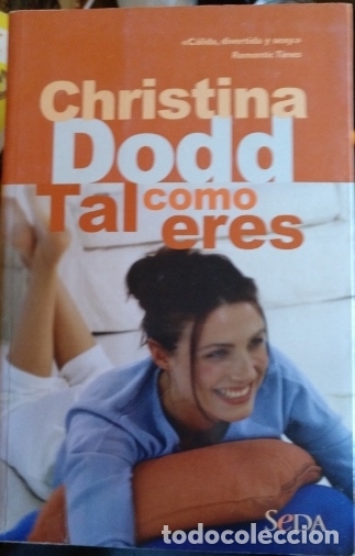 Libros de segunda mano: TAL COMO ERES. - DODD, Christina. - Foto 1