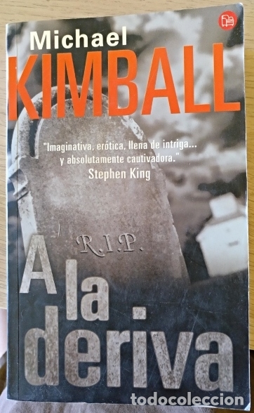 Libros de segunda mano: A LA DERIVA. - KIMBALL, Michael. - Foto 1