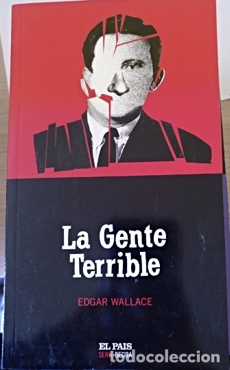 Libros de segunda mano: LA GENTE TERRIBLE. - WALLACE, Edgar. - Foto 1