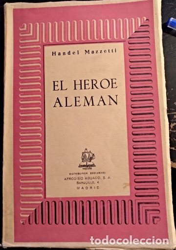 Libros de segunda mano: EL HEROE ALEMAN. - MAZZETTI, Handel. - Foto 1