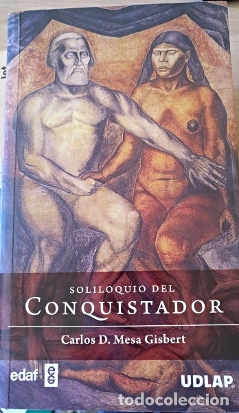 Gebrauchte B&uuml;cher: SOLILOQUIO DEL CONQUISTADOR. - MESA GISBERT, Carlos D.