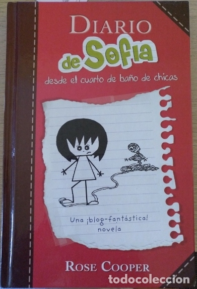 Gebrauchte B&uuml;cher: DIARIO DE SOFIA DESDE EL CUARTO DE BA&Ntilde;O DE CHICAS. - COOPER, Rose.