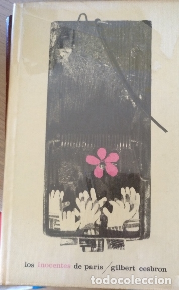 Libros de segunda mano: LOS INOCENTES DE PARIS. - CESBRON, Gilbert. - Foto 1