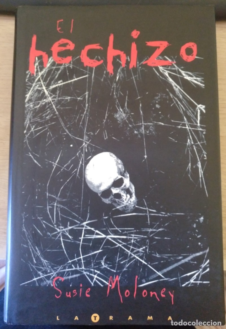 Second hand books: EL HECHIZO. - MOLONEY, Susue.
