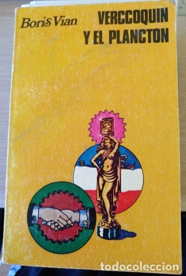 Libros de segunda mano: VERCCOQUIN Y EL PLACTON. - VIAN, Boris. - Foto 1