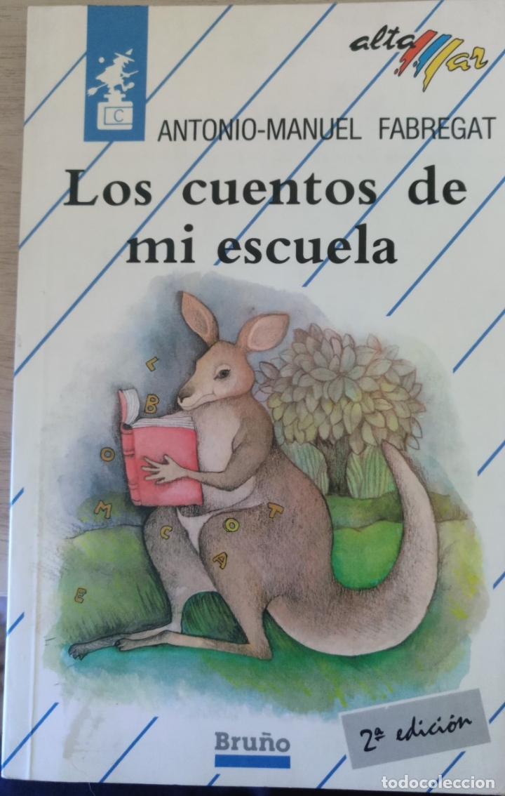 Second hand books: LOS CUENTOS DE MI ESCUELA. - FABREGAT, Antonio -Manuel.