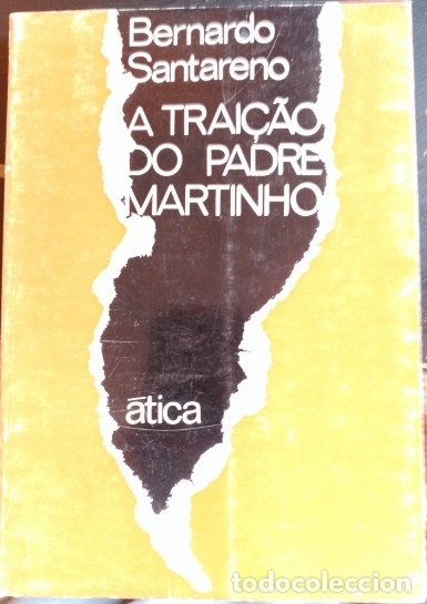 Libri di seconda mano: A TRAI&Ccedil;AO DO PADRE MARTINHO. - SANTARENO, Bernardo.