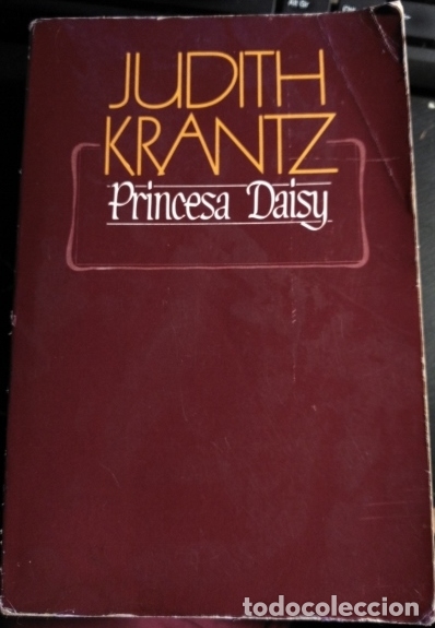 Libros de segunda mano: PRINCESA DAISY. - KRANTZ, Judith. - Foto 1