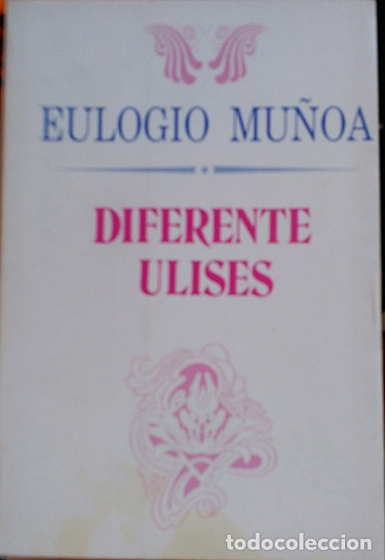 Livres d'occasion: DIFERENTE ULISES. - MU&Ntilde;OA, Eulogio.