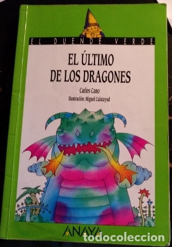 Libros de segunda mano: EL ULTIMO DE LOS DRAGONES. - CANO, Carles. - Foto 1