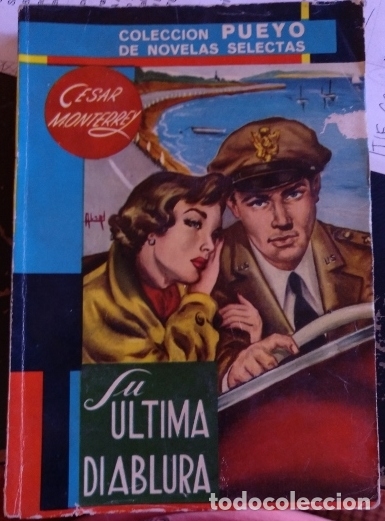 Livres d'occasion: SU ULTIMA DIABLURA. - MONTERREY, Cesar.