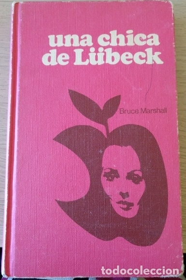 Libros de segunda mano: UNA CHICA DE LUBECK. - MARSHALL, Bruce. - Foto 1