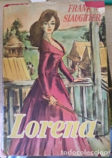 Libros de segunda mano: LORENA. - SLAUGHTER, Frank. - Foto 1