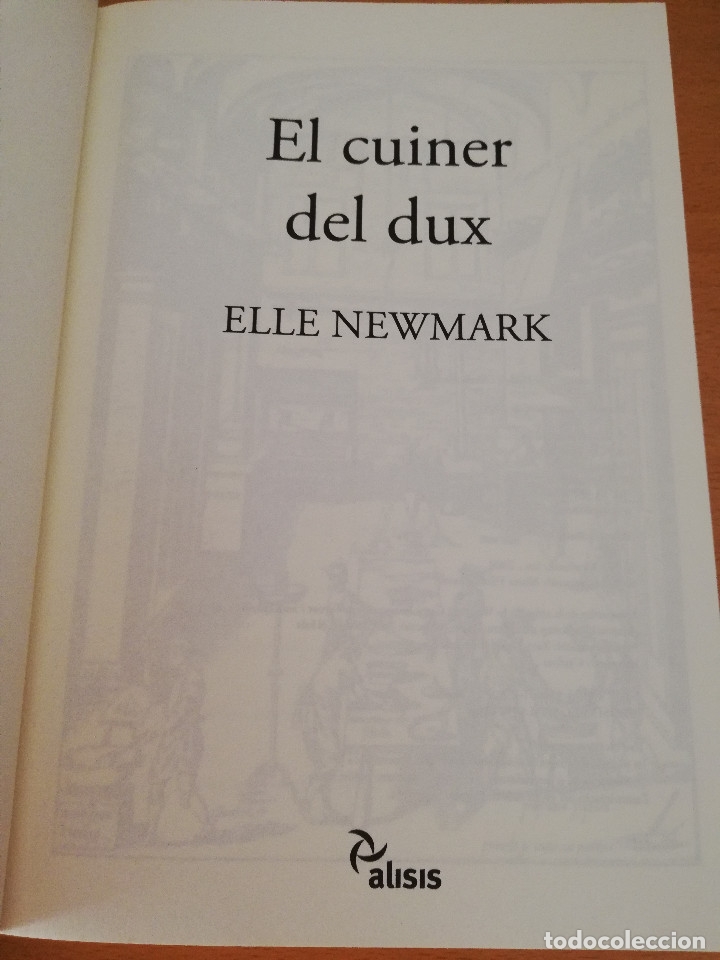 Libros de segunda mano: EL CUINER DEL DUX (ELLE NEWMARK) - Foto 2
