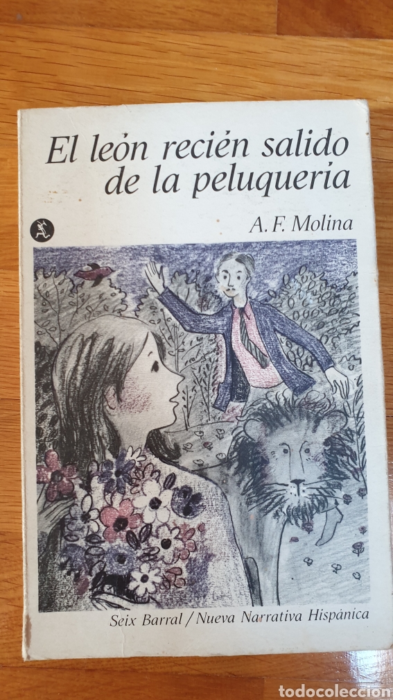 Libros de segunda mano: El le&oacute;n reci&eacute;n salido de la peluquer&iacute;a. A. F. Molina de Seix-Barral