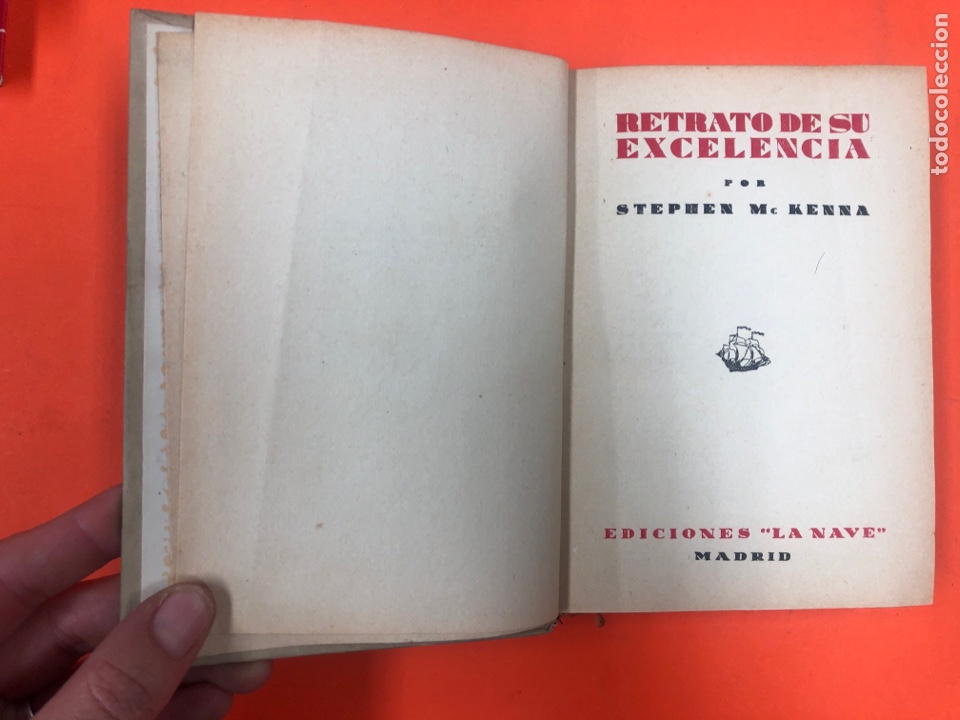 Libros de segunda mano: RETRATO DE S.E. - STEPHEN MCKENNA - EDICIONES LA NAVE - Foto 2