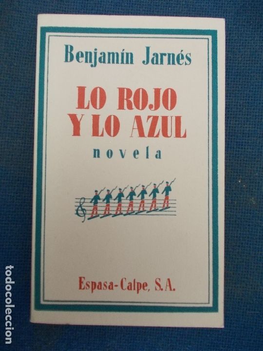 Libros de segunda mano: LO ROJO Y LO AZUL BENJAM&Iacute;N JARN&Eacute;S - Foto 1
