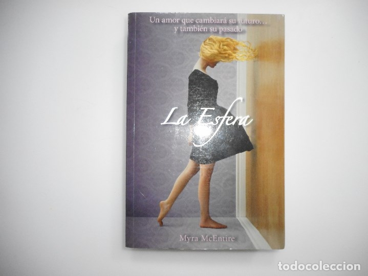 Libros de segunda mano: MYRA McENTIRE    La esfera    Y95702 - Foto 1
