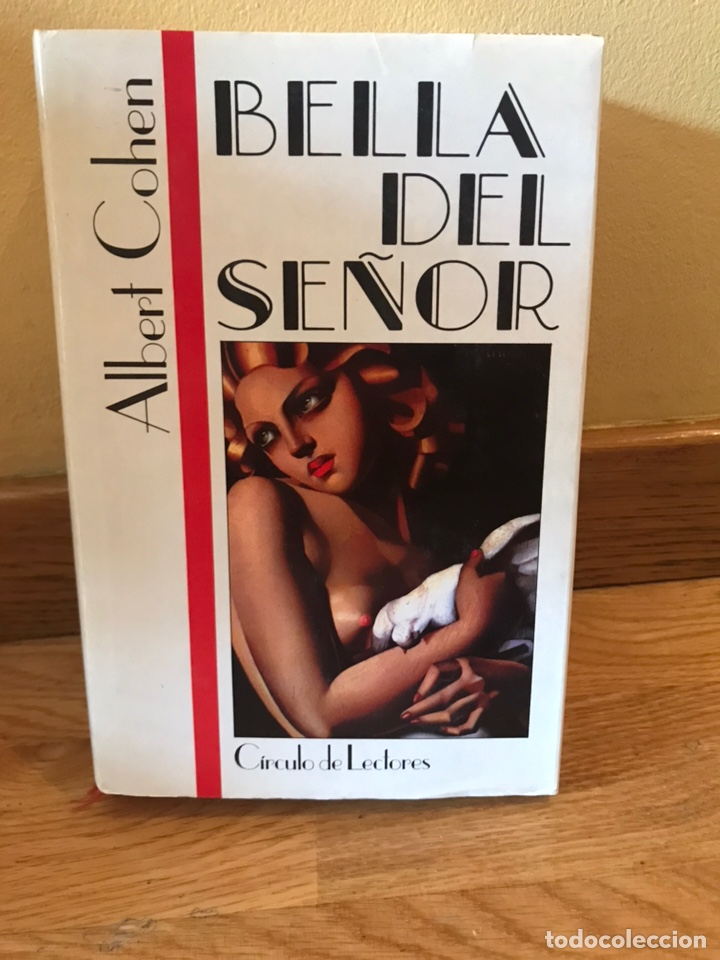 Libros de segunda mano: Bella del se&ntilde;or Albert Cohen - Foto 1