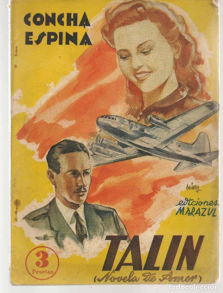 Libros de segunda mano: TAL&Iacute;N. CONCHA ESPINA. EDICIONES MARAZUL. (C/H) - Foto 1