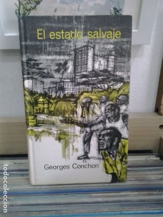 Libros de segunda mano: El estado salvaje. Georges Conchon.Circulo de Lectores - Foto 1