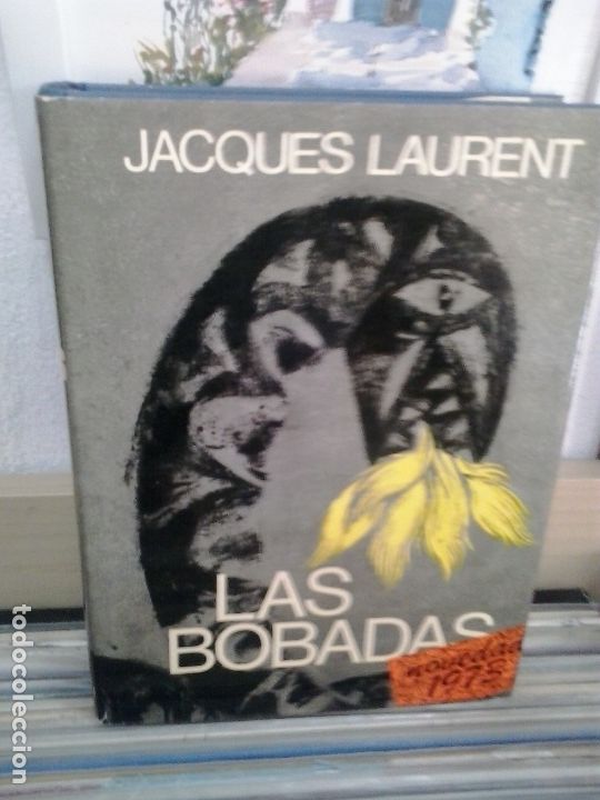 Libros de segunda mano: LMV  - Las bobadas. Jacques Laurent - Foto 1