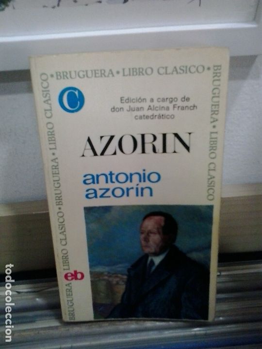 Libros de segunda mano: Azor&iacute;n. Antonio Azor&iacute;n. Bruguera - Foto 1