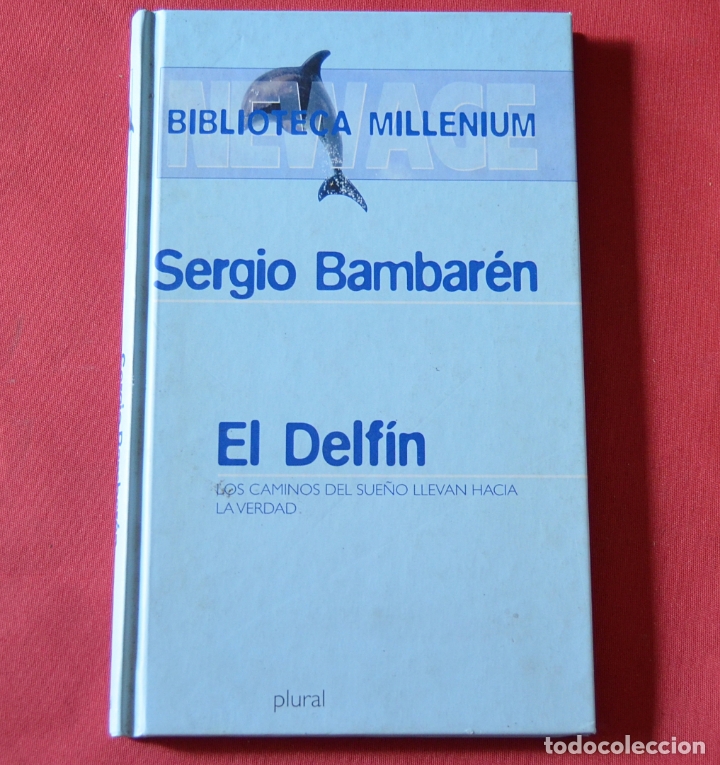 Libros de segunda mano: EL DELFIN - SERGIO BAMBAREN - Foto 1
