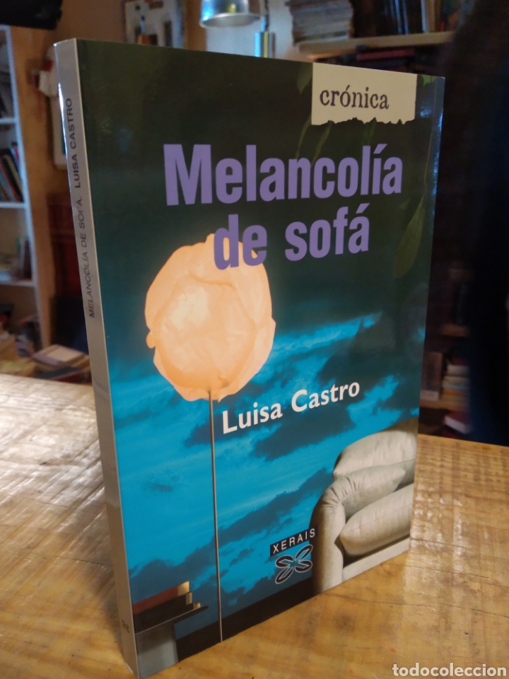 Libros de segunda mano: MELANCOL&Iacute;A DE SOF&Aacute;. LUISA CASTRO. #3422 - Foto 1
