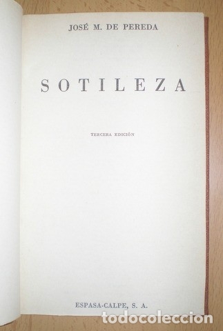 Libros de segunda mano: PEREDA, JOS&Eacute; M&ordf; DE: SOTILEZA. 1966 - Foto 2