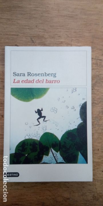 Libros de segunda mano: Sara Rosenberg: La edad del barro - Foto 1