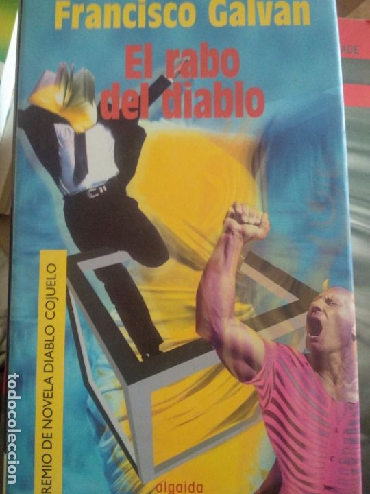 Libros de segunda mano: GALV&Aacute;N, - Francisco. - EL RABO DEL DIABLO. - Foto 1