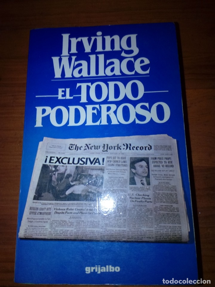 Libros de segunda mano: EL TODO PODEROSO. IRVING WALLACE. EST18B5 - Foto 1