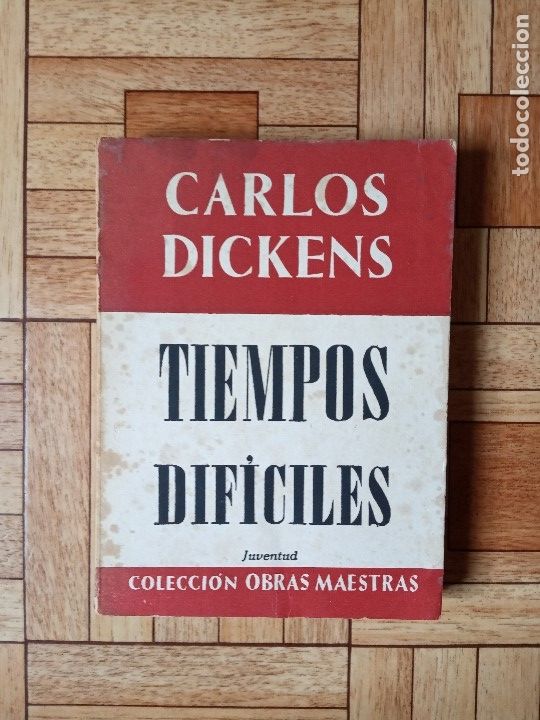 Libros de segunda mano: CARLOS DICKENS - TIEMPOS DIF&Iacute;CILES - Foto 1