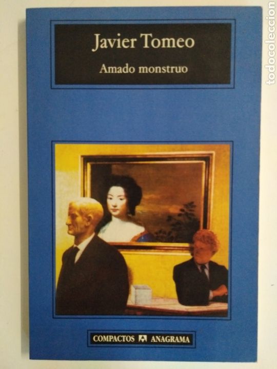 Libros de segunda mano: Amado monstruo/ Javier Tomeo - Foto 1