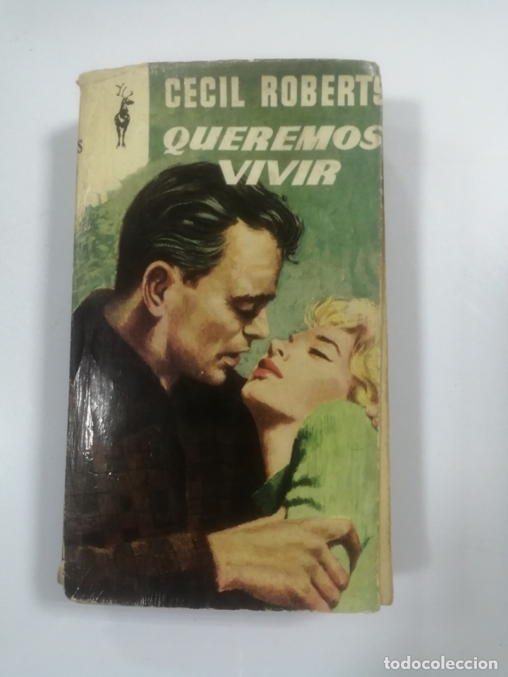 Libri di seconda mano: QUEREMOS VIVIR POR CECIL ROBERTS.1961.