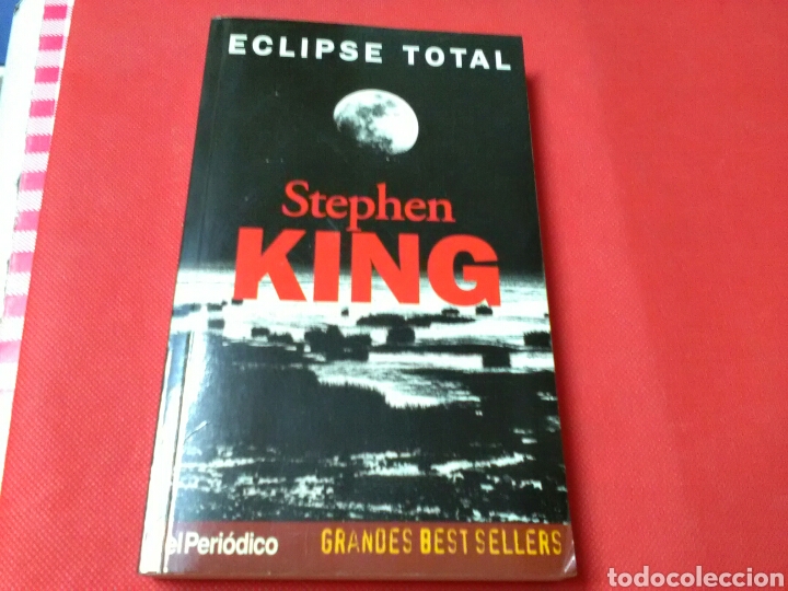 Libros de segunda mano: ECLIPSE TOTAL . Stephen King .Ed. B - Foto 1