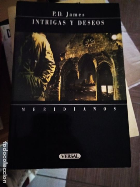 Libros de segunda mano: Intrigas y deseos. P. D, James. Versal - Foto 1