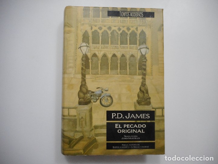 Libros de segunda mano: P.D. JAMES      El pecado original     Y96068 - Foto 1