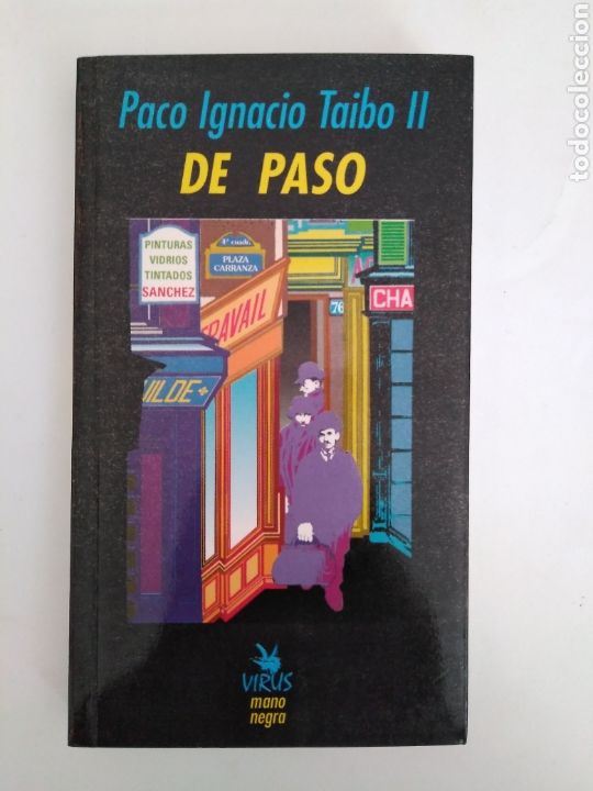 Libros de segunda mano: De Paso / Paco Ignacio Taibo II. - Foto 1