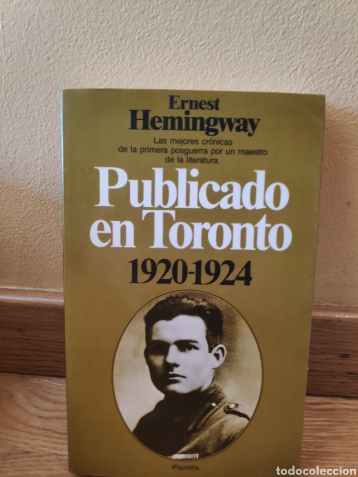 Libros de segunda mano: Publicado en Toronto Ernest Hemingway - Foto 1
